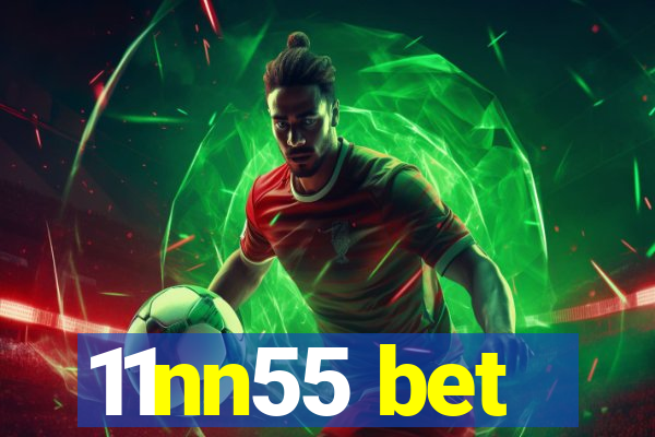 11nn55 bet